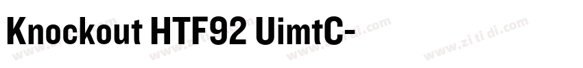 Knockout HTF92 UimtC字体转换